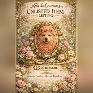 AlaskaCouture's 💓$25.00 Bid Start💓 Unlisted Item